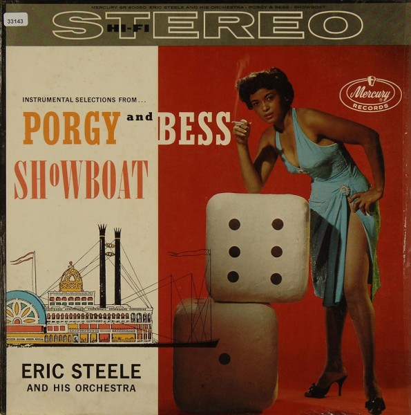 Steele, Eric &amp; his Orchestra: Porgy &amp; Bess / Showboat (Instrumental Selections)