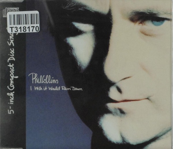 Phil Collins: I Wish It Would Rain Down
