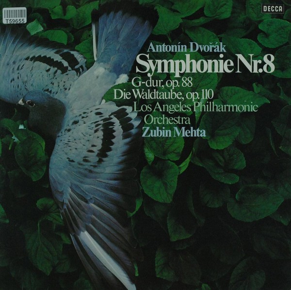 Antonín Dvořák - Zubin Mehta, Los Angeles Philharmonic Orchestra: Symphony No. 8 In G / The Wood Dov
