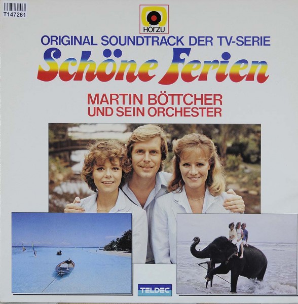 Martin Böttcher &amp; Sein Orchester: Schöne Ferien (Original Soundtrack Der TV-Serie)