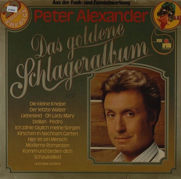 Alexander, Peter: Das goldene Schlageralbum