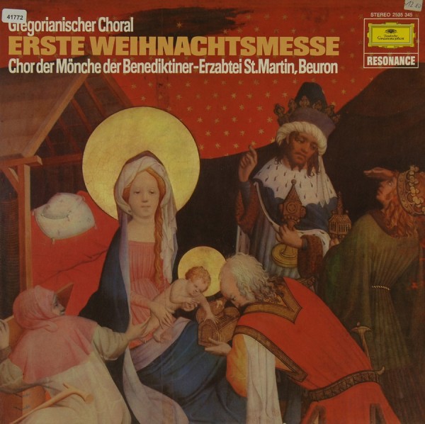 Chor der Mönche Ben.-Erzabtei St. Martin, Beuron: Gregorianischer Choral - Erste Weihnachtsmesse