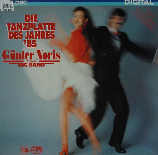 Günter Noris &amp; Gala Big Band: Die Tanzplatte Des Jahres &#039;85