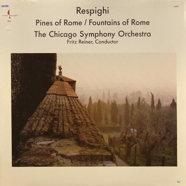 Respighi: Pines of Rome / Fountains of Rome