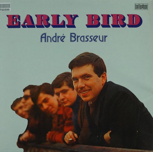 André Brasseur: Early Bird