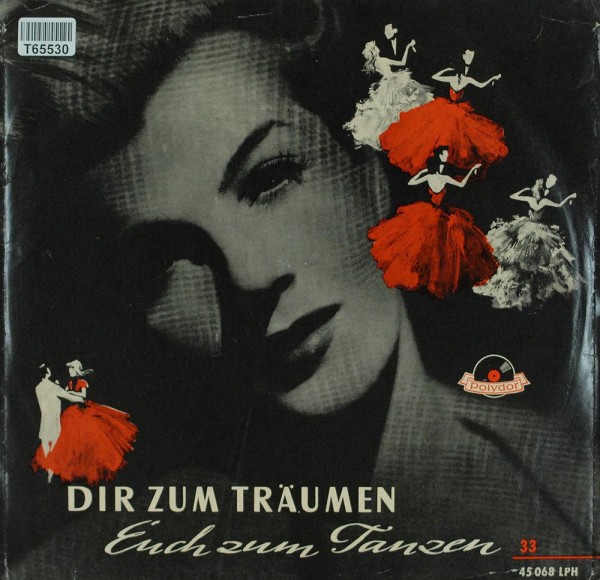 Various: Dir Zum Träumen . . . Euch Zum Tanzen (Musik Für Die Sc