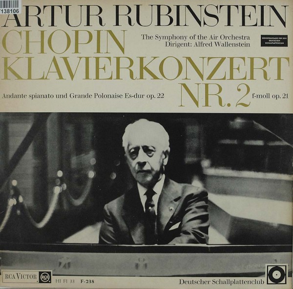 Arthur Rubinstein, Frédéric Chopin: The Rubinstein Story (Concerto No. 2 And Andante Spianat