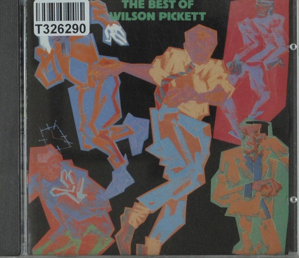 Wilson Pickett: The Best Of Wilson Pickett