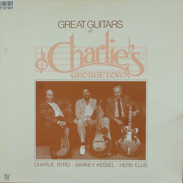 The Great Guitars - Charlie Byrd - Barney Ke: Great Guitars At Charlie&#039;s Georgetown