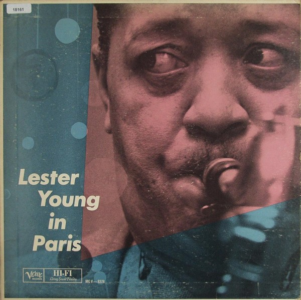 Young, Lester: Lester Young in Paris
