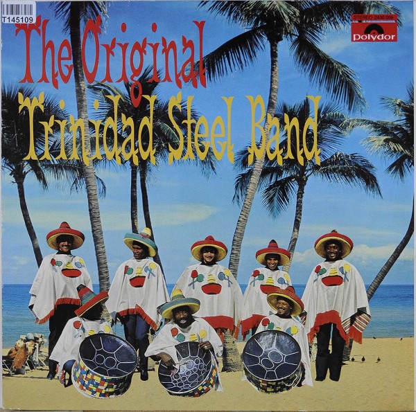 The Original Trinidad Steel Band: The Original Trinidad Steel Band