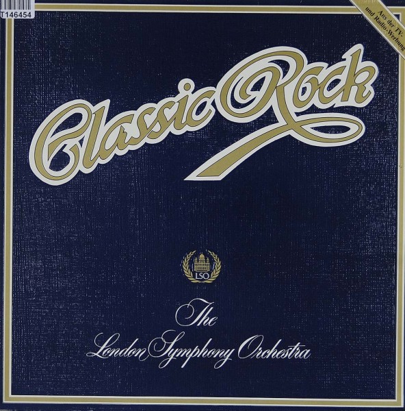 The London Symphony Orchestra: Classic Rock