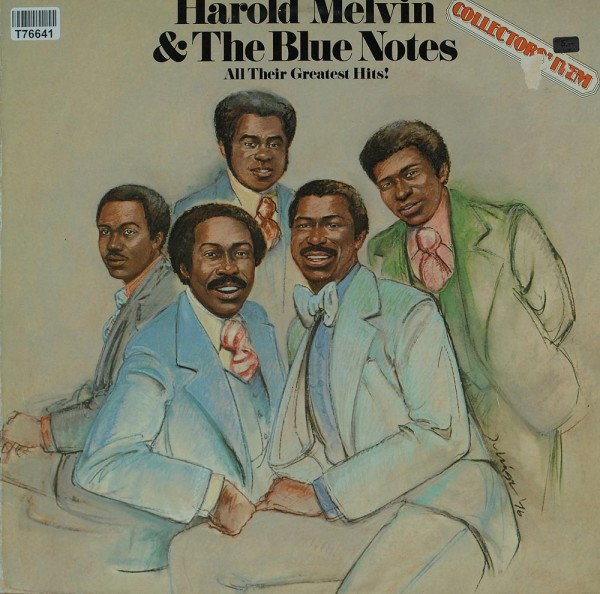 Harold Melvin And The Blue Notes: All Their Greatest Hits