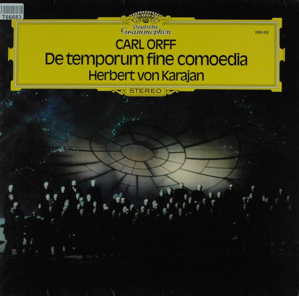 Carl Orff - Herbert von Karajan: De Temporum Fine Comoedia