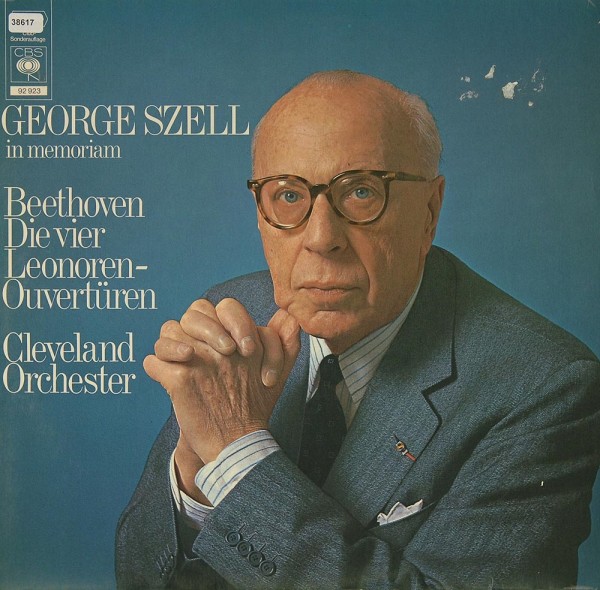 Szell, George: Die vier Leonore-Ouvertüren von Beethoven