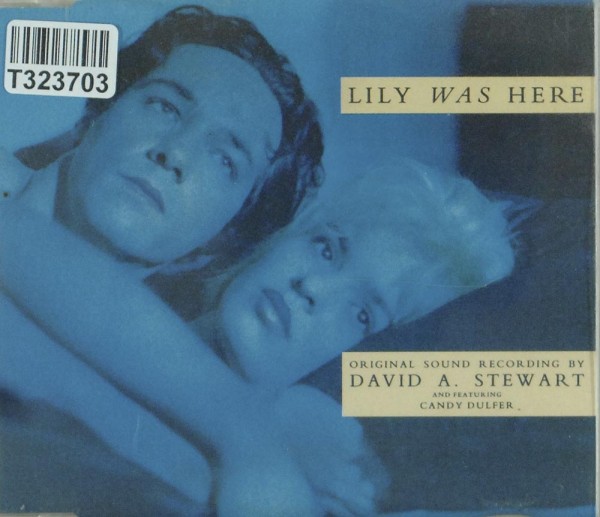 David A. Stewart Featuring Candy Dulfer: Lily Was Here
