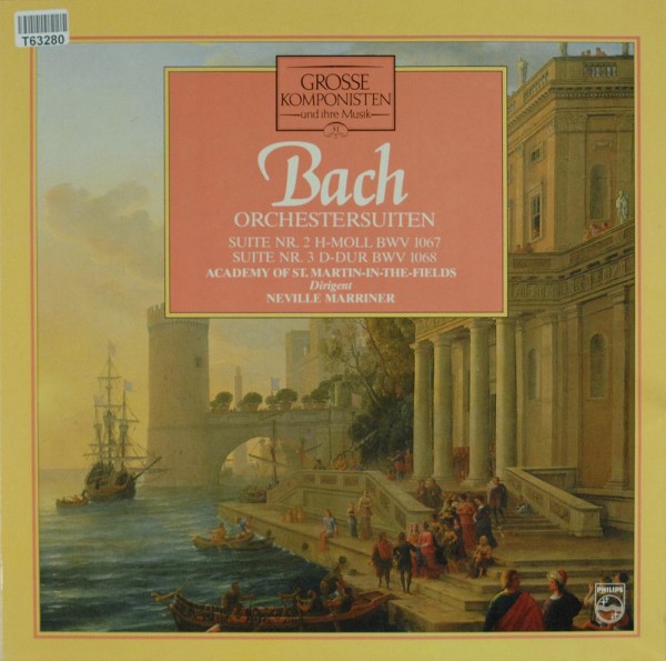 Johann Sebastian Bach / Sir Neville Marriner / The Academy Of St. Martin-in-the-Fields: Grosse Kompo