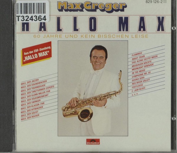 Max Greger: Hallo Max