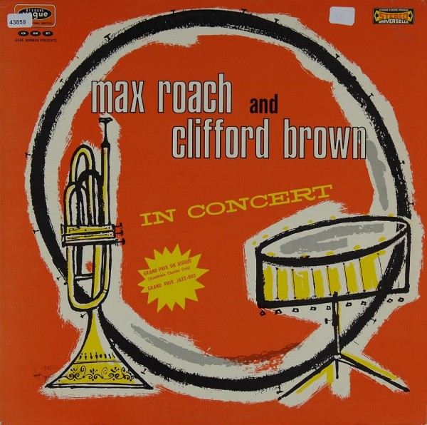 Roach, Max &amp; Brown, Clifford: In Concert