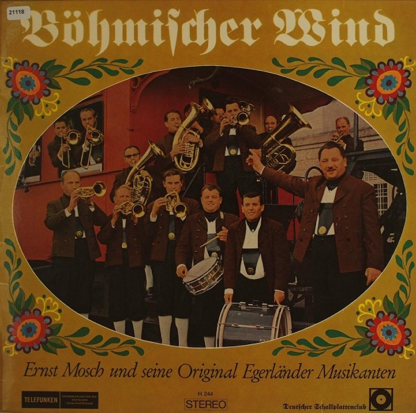Mosch, Ernst &amp; Original Egerländer Musikanten: Böhmischer Wind