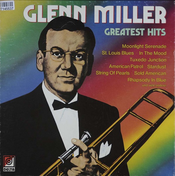 Glenn Miller: Greatest Hits