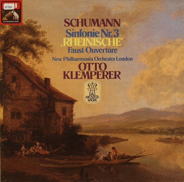 Schumann: Sinfonie Nr. 3 &amp;quot;Rheinische&amp;quot; / Faust Ouvertüre