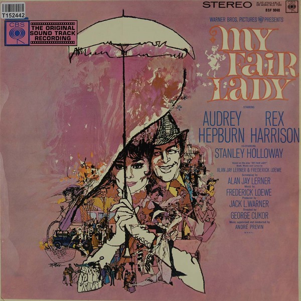 Audrey Hepburn And Rex Harrison: My Fair Lady - Soundtrack
