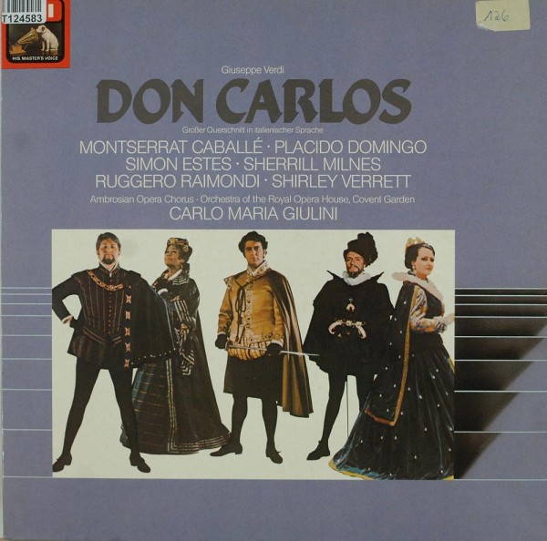 Giuseppe Verdi, Montserrat Caballé, Placido: Don Carlos