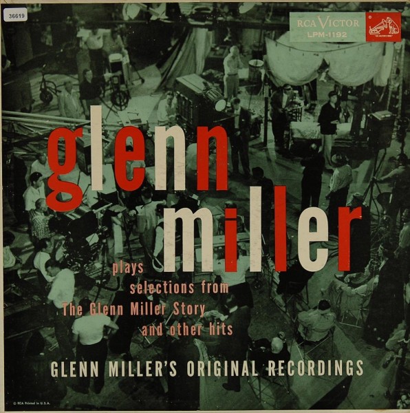 Miller, Glenn: Plays Selections from &amp;quot;The Glenn Miller Story&amp;quot;