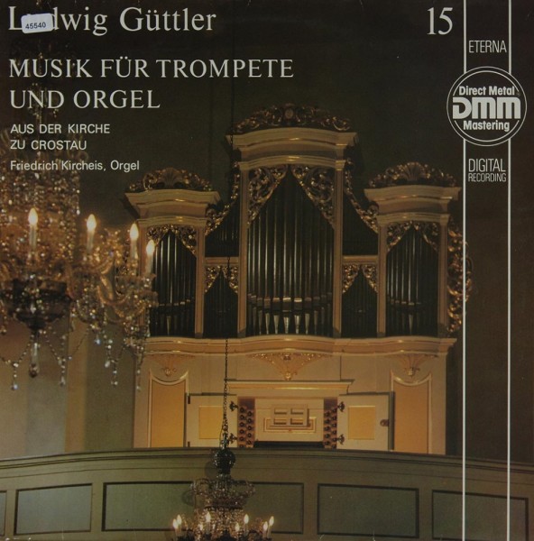 Güttler, Ludwig: Musik für Trompete &amp; Orgel