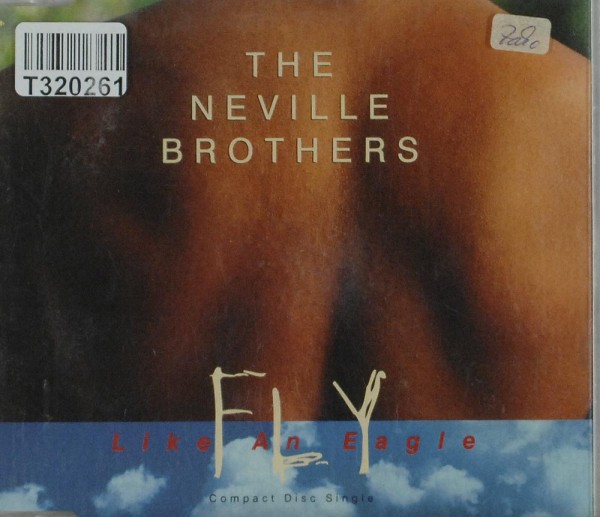 The Neville Brothers: Fly Like An Eagle