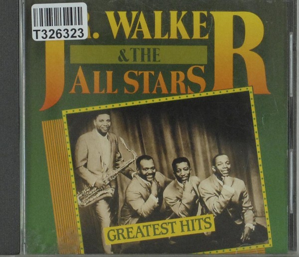 Junior Walker &amp; The All Stars: Greatest Hits