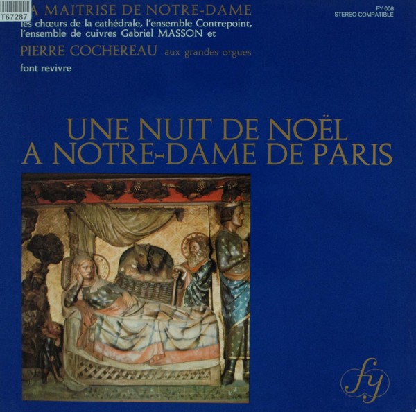 Maîtrise De Notre-Dame De Paris et Pierre C: Une Nuit De Noël A Notre-Dame De Paris