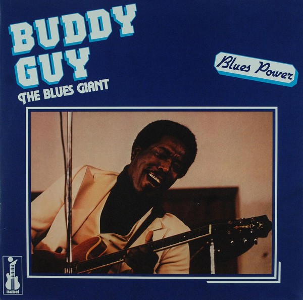 Buddy Guy: The Blues Giant