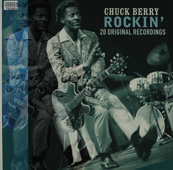 Chuck Berry: Rockin&#039; (20 Original Recordings)