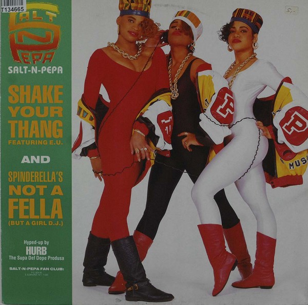 Salt &#039;N&#039; Pepa: Shake Your Thang / Spinderella&#039;s Not A Fella (But A Girl