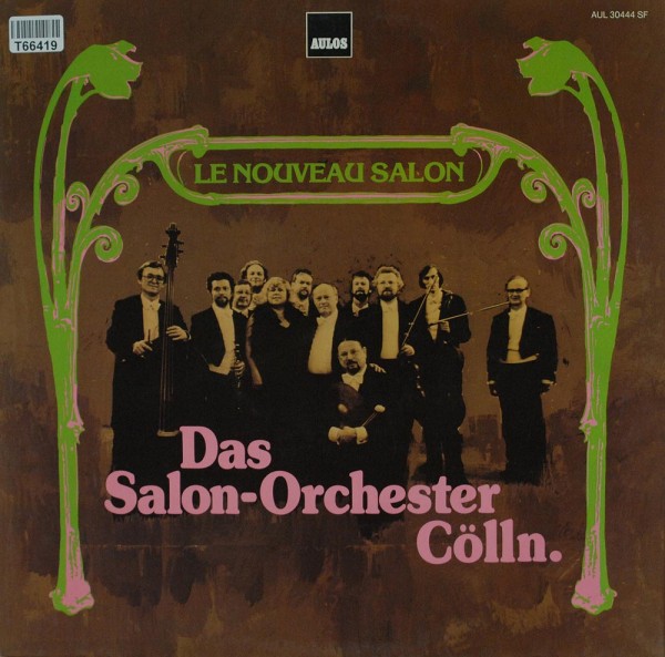 Das Salonorchester Cölln: Le Nouveau Salon