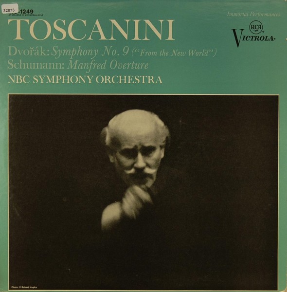 Toscanini: Dvorák: Symph. No. 9 / Schumann: Manfred Overture