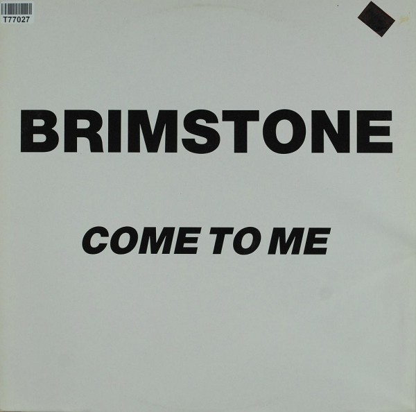 Brimstone: Come To Me