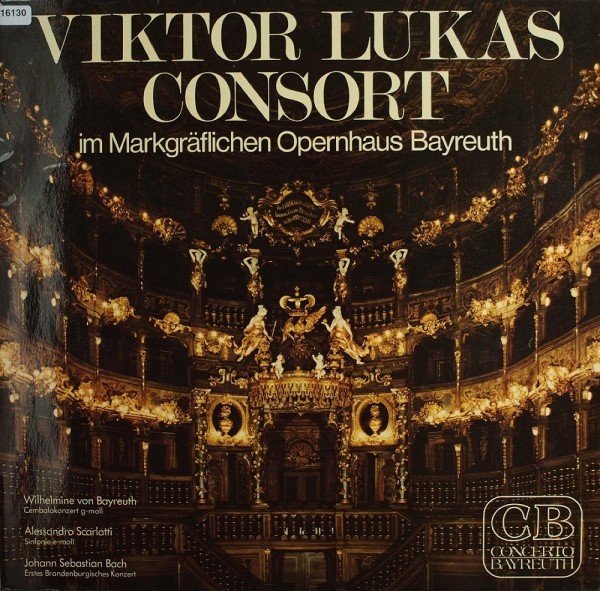 Bach / Scarlatti / von Bayreuth: Victor Lukas Consort