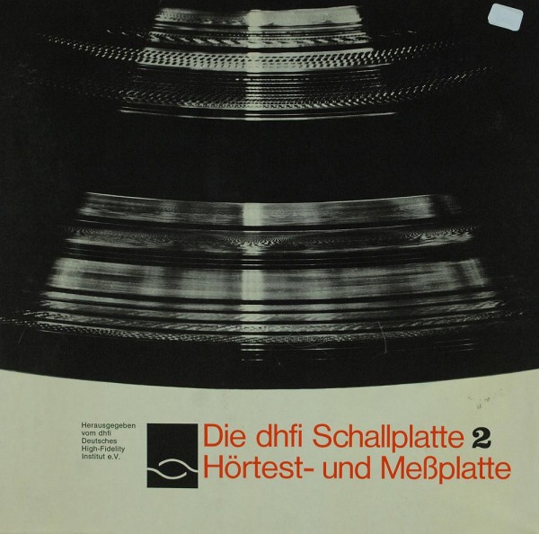 No Artist: Die dhfi Schallplatte 2: Hörtest- Und Meßplatte