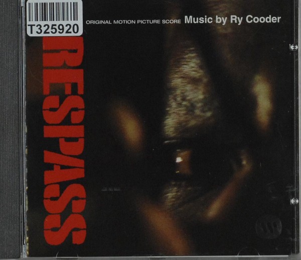 Ry Cooder: Trespass (Original Motion Picture Score)