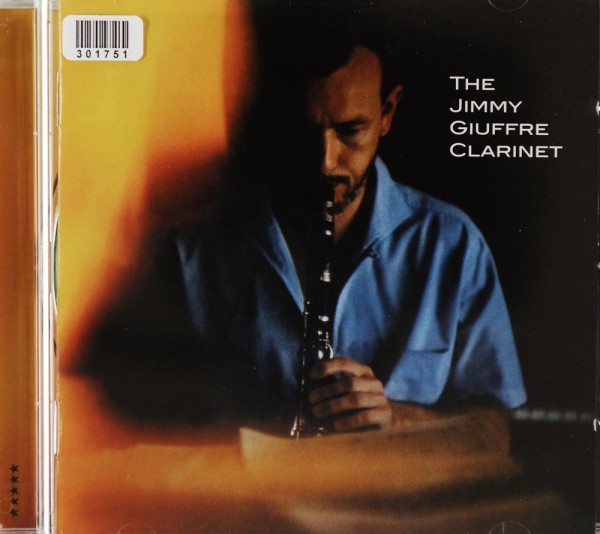 Jimmy Giuffre: The Jimmy Giuffre Clarinet