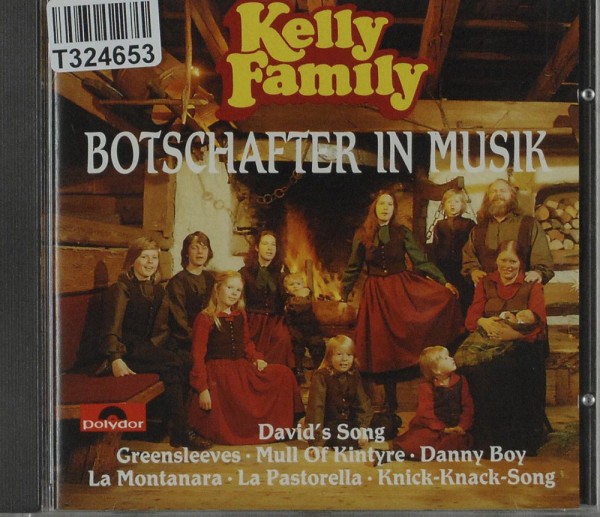 The Kelly Family: Botschafter In Musik