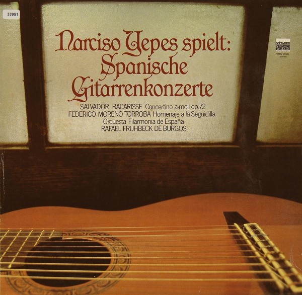 Yepes, Narciso: Spanische Gitarrenkonzerte
