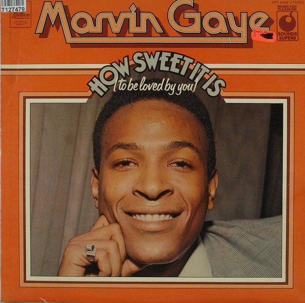 Marvin Gaye: How Sweet It Is (To Be Loved By You)