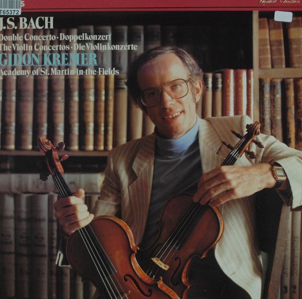 Johann Sebastian Bach - Gidon Kremer, The A: Double Concerto • The Violin Concertos