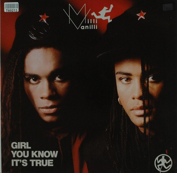 Milli Vanilli: Girl You Know It&#039;s True