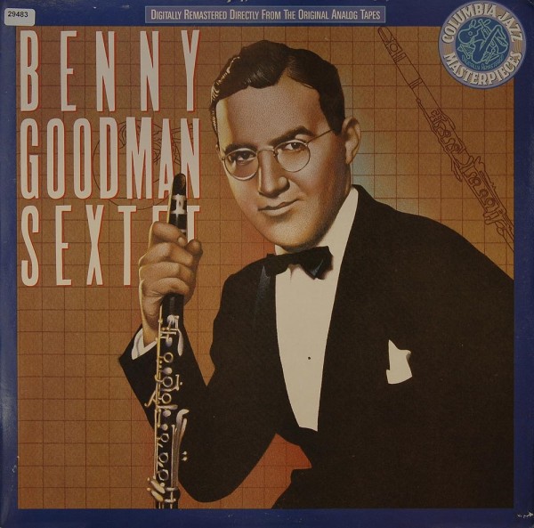 Goodman, Benny: Benny Goodman Sextet