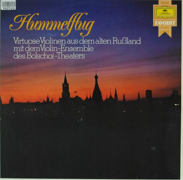 Ансамбль Скрипачей Большого Театра СССР: Hummelflug - Virtuose Violinen Aus Dem Alten Rußland
